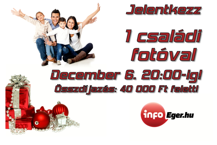 JELENTKEZZ AZ - INFOEGER KARÁCSONY - ELNEVEZÉSŰ NYEREMÉNYJÁTÉKUNKRA